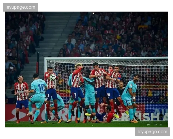 马德里竞技对巴塞罗那比赛推演：铁血防守与高效反击结合